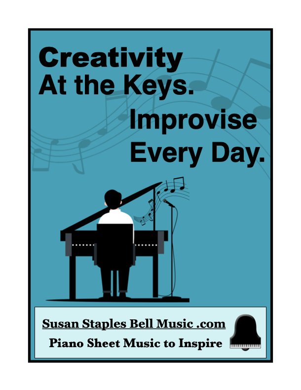 Creativity at the Keys- Improvise Every Day KEY.001.jpeg