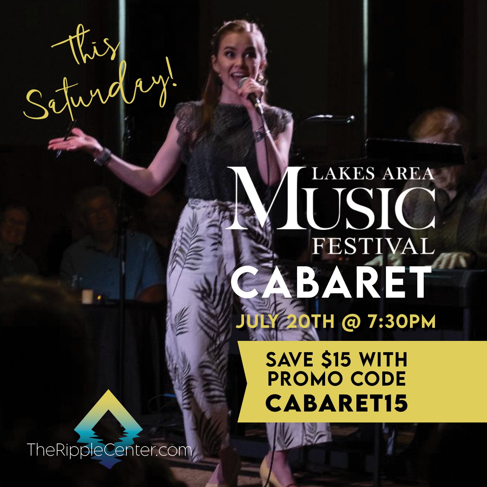 Don't miss Lakes Area Music Festival's Cabaret performance this Saturday! Save $15 with promo code: CABARET15 at LakesAreaMusic.org

ABOUT THE CABARET:
The Lakes Area Music Festival's Cabaret performance is a vibrant and engaging event that brings to