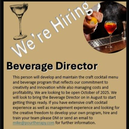 Things are starting to move so we are starting some hiring. Currently looking for the right person to run our Beverage Program