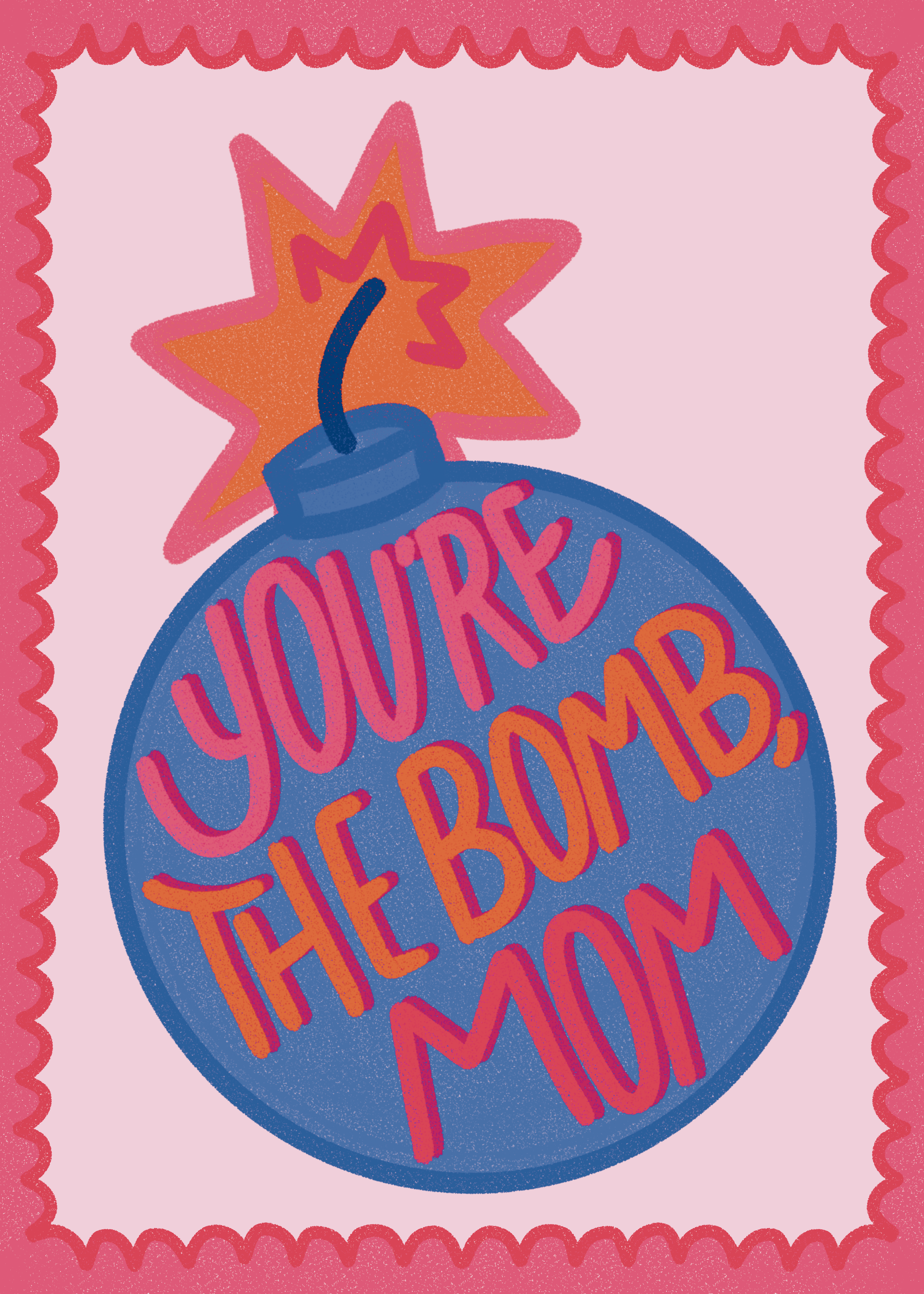 You're the Bomb, Mom