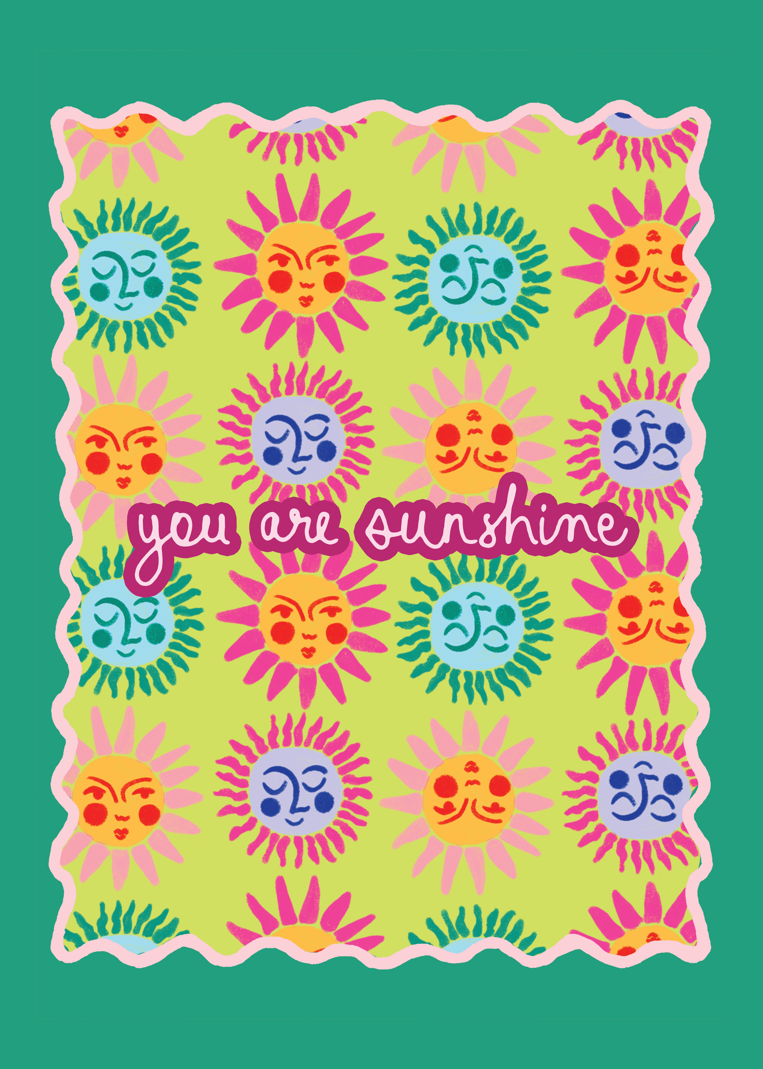 You Are Sunshine