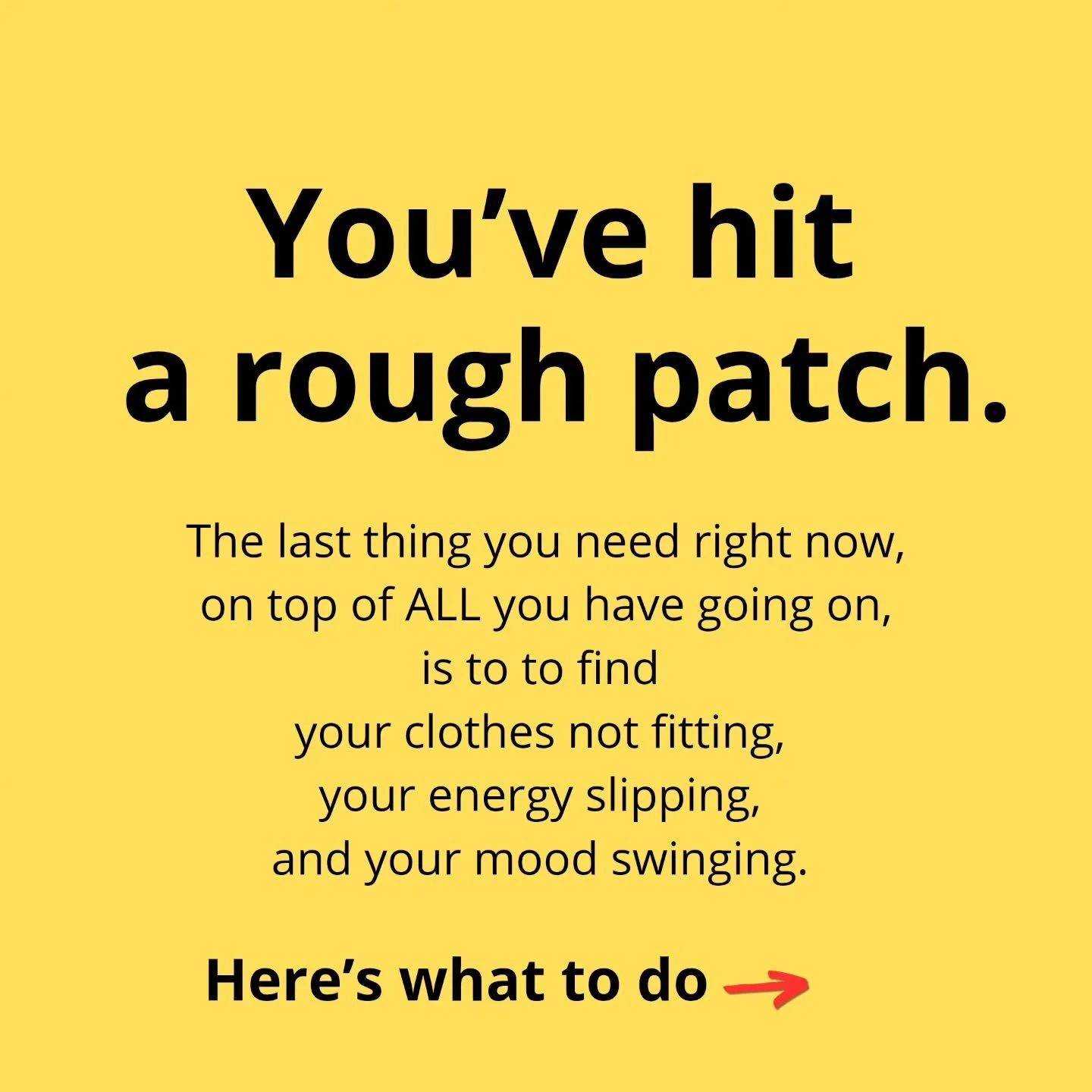 As much as you want to retreat when things are hard, this is exactly the time you need to kick it in. 

There is almost no better medicine than movement. Not only does it allow your body to shake itself of some of your stress, it lets your brain stop