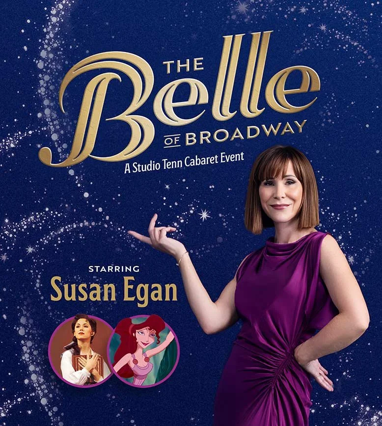 The Belle Of Broadway - A Studio Tenn Cabaret Event - Staring Susan Egan