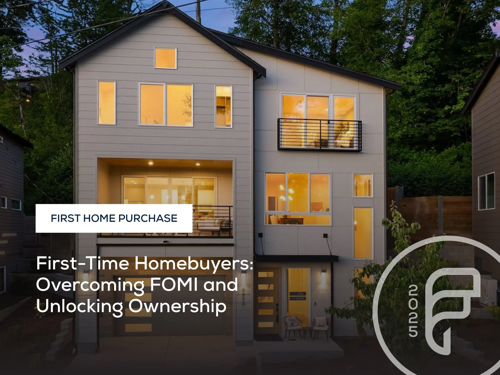 Top 10 Real Estate Trends | First-Time Homebuyers: Overcoming FOMI and Unlocking Ownership