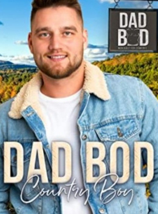 Dad Bod Country Boy by Jailaa West — Jailaa West