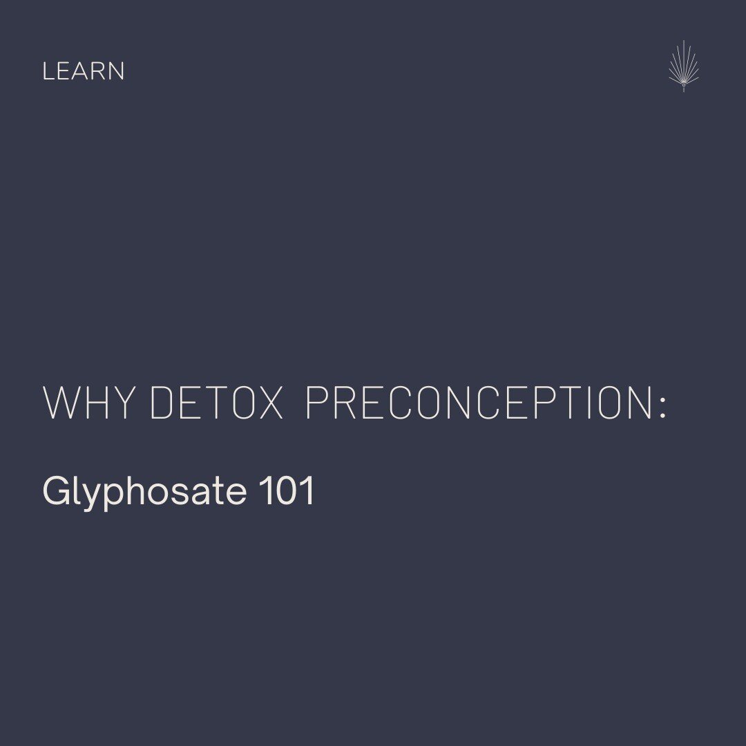 GLYPHOSATE 101 //

Let's talk about glyphosate - the pervasive herbicide that's wreaking havoc on the health of millions around the globe, and threatening that of our next generation. Being around for nearly 5 decades now, studies are beginning to sh
