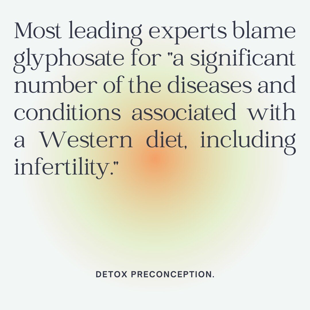 With today's toxic backdrop, making detox part of your pre-pregnancy prep couldn't be more paramount! 

Learn more about the connection between glyphosate and infertility via the link in our bio. 

#detox #prepregnancy #prepregnancyplanning #glyphosa