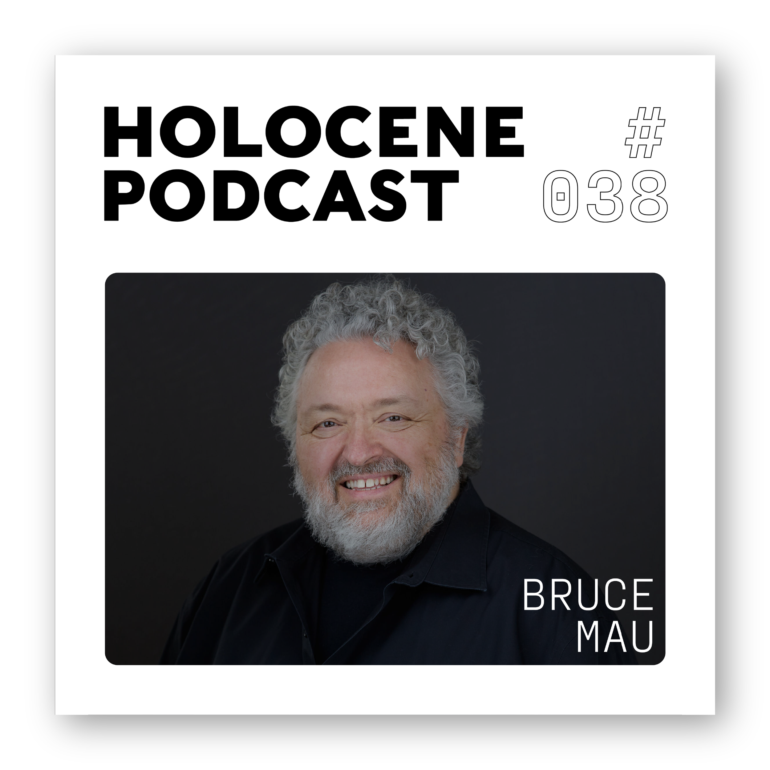 038_BRUCEMAU_site_podcast.png