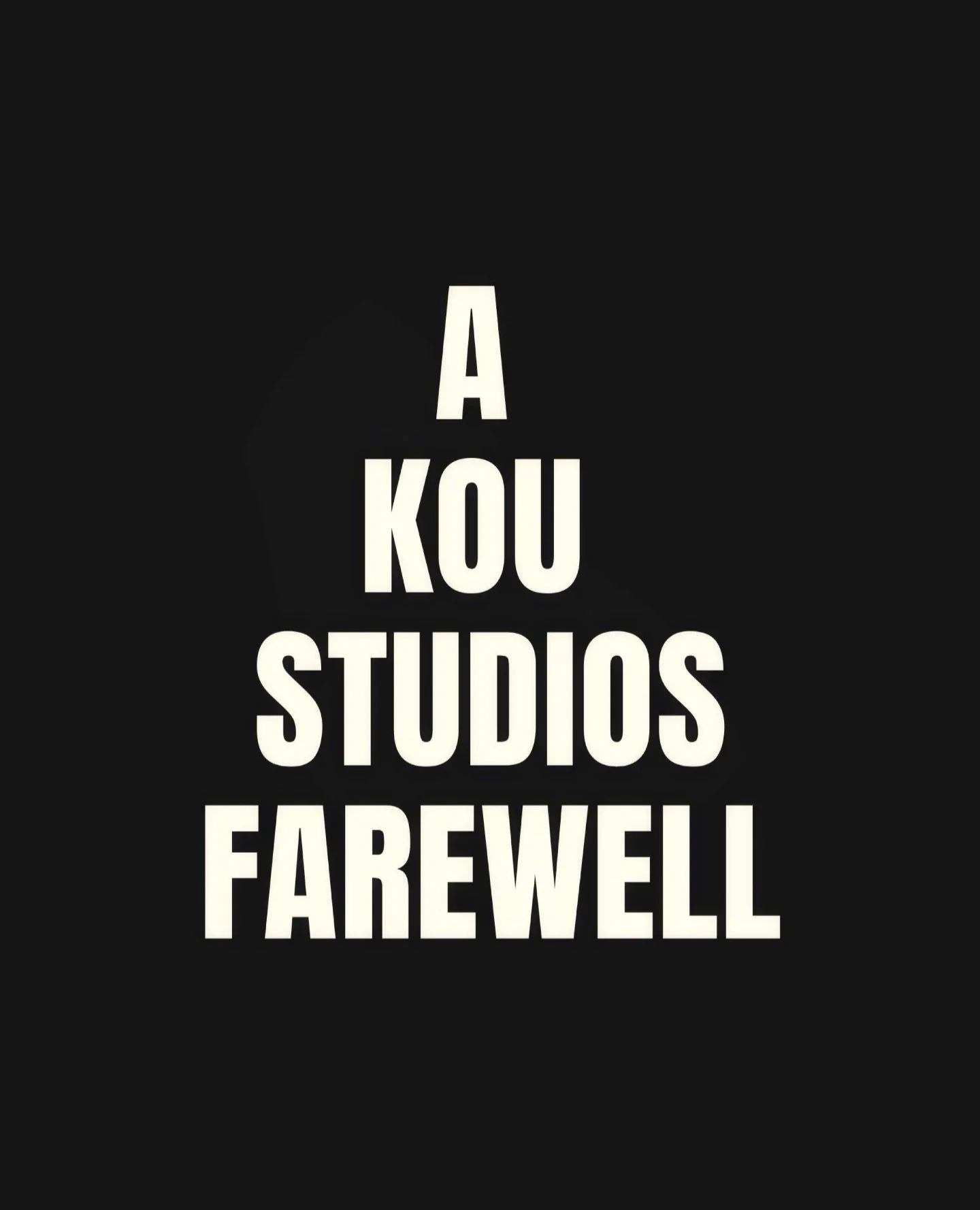 A Coming Together, 2021&ndash;2025

Four years ago, in a time of contraction &mdash; when the city felt divided and uncertain &mdash; we found an old building and decided to open the doors.

We called it KOU Studios &mdash; A Coming Together.

Born o