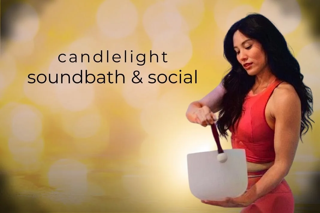 Candlelight Sound Bath & Social
