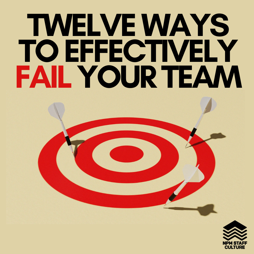 How Might I fail My Team? — Irresistible Church Network