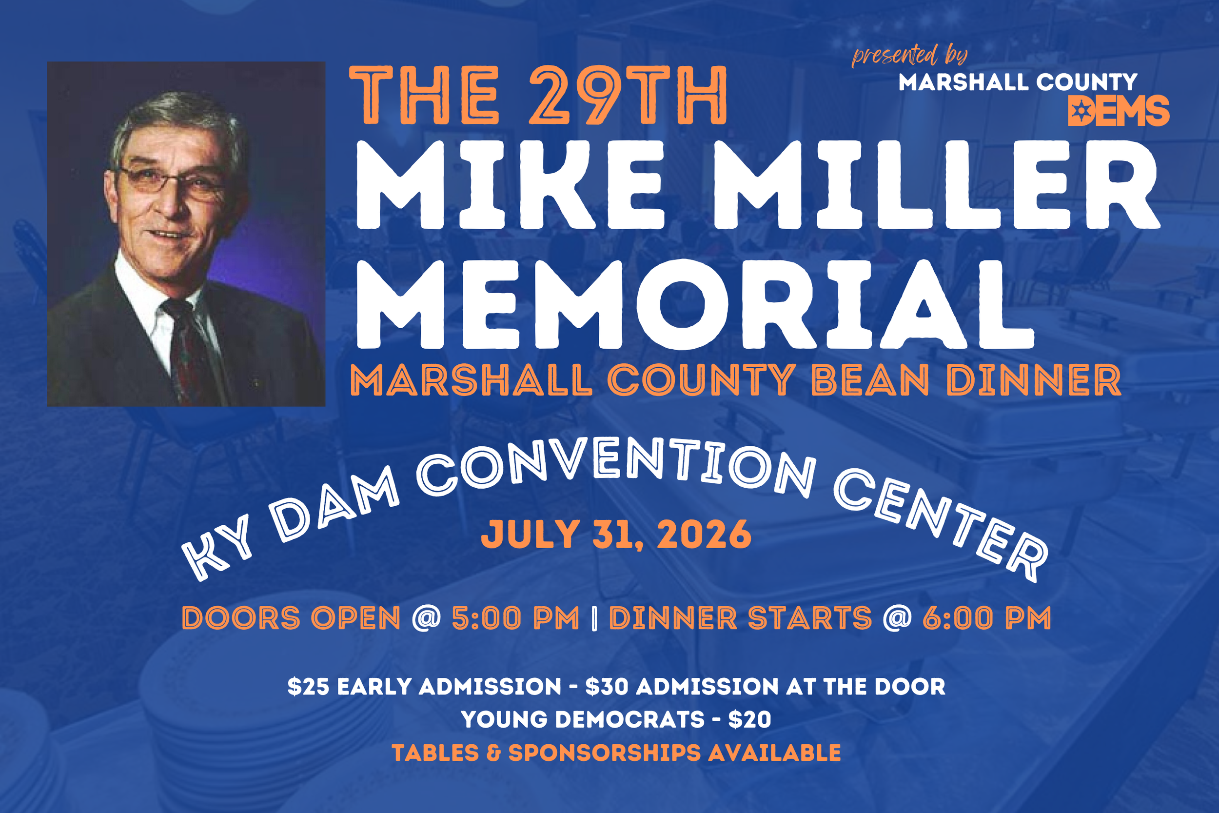 The 29th Annual Mike Miller Memorial Bean Dinner