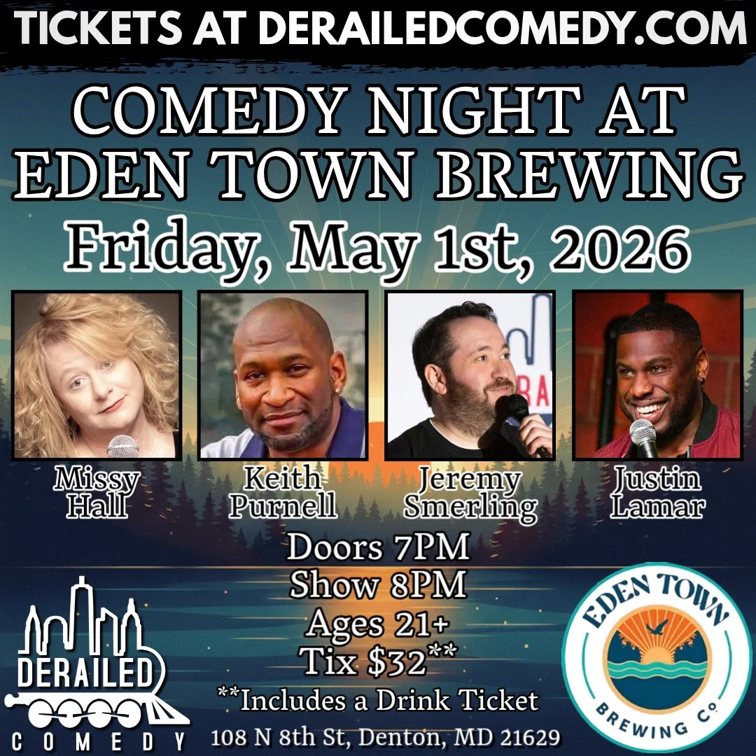 Friday, May 1, 2026 @ 8PM (Seating at 7PM) - Eden Town Brewing - Denton, MD - $32 (Includes 1 Drink Ticket)