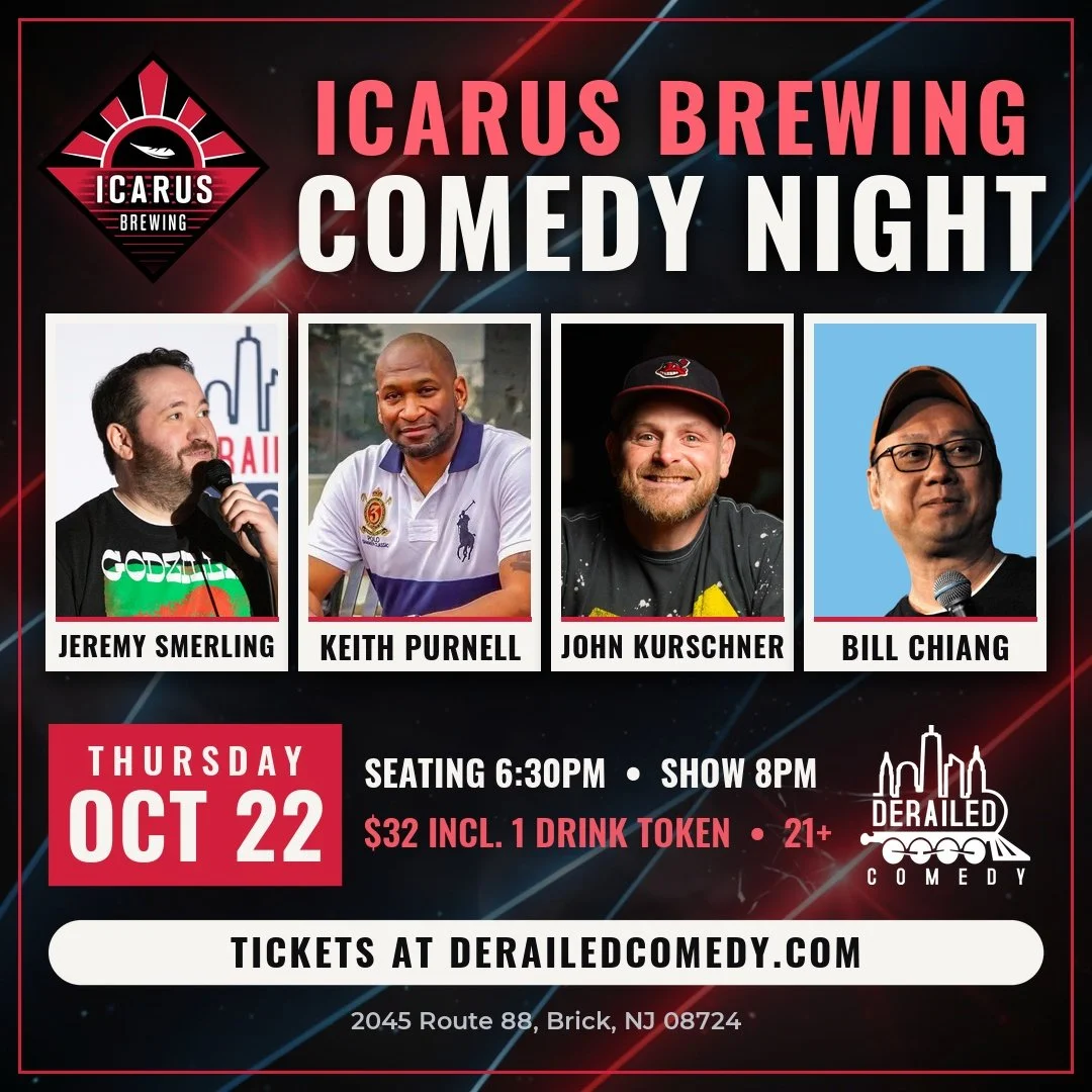Thursday, October 22, 2026 @ 8PM (Seating at 6:30PM) - Icarus Brewing Company - Brick, NJ - $32 (Includes 1 Drink Token)