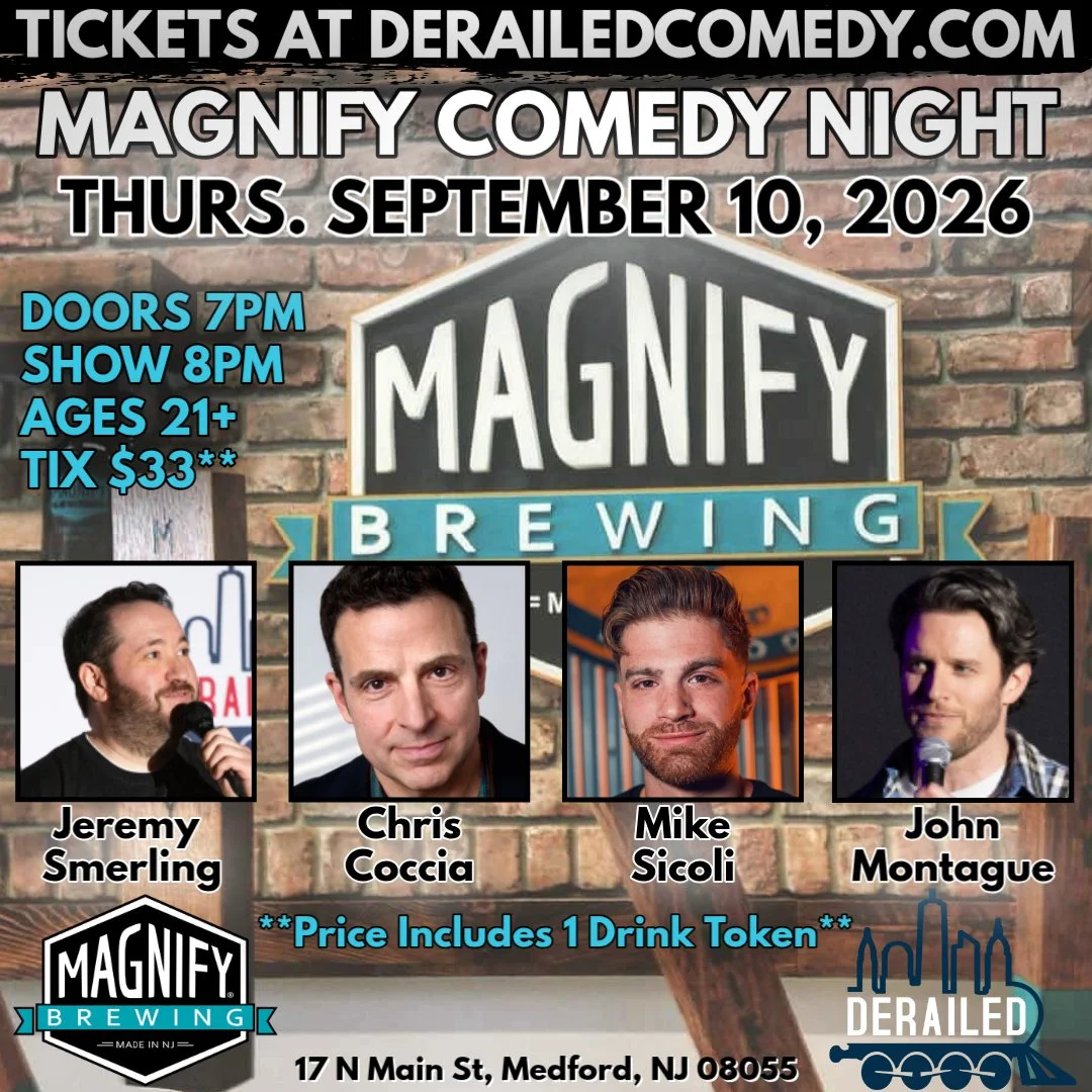 Thursday, September 10, 2026 @ 8PM (Doors at 7:00PM) - Magnify Brewing - Medford, NJ - $33 (Includes 1 Drink Token)