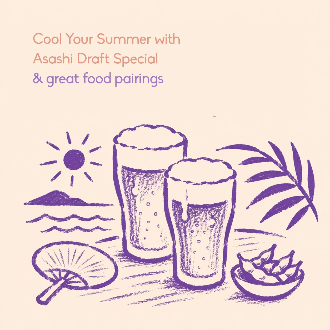 Cool your summer with Asahi Draft Specials at Murasaki