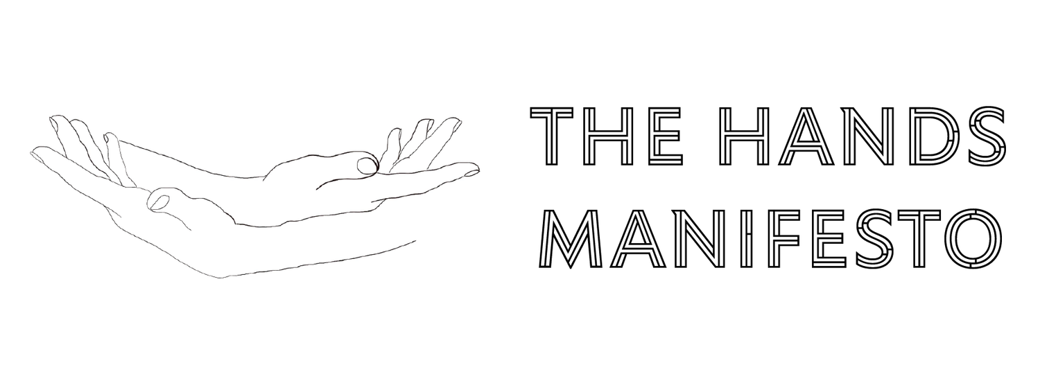 The Hands Manifesto