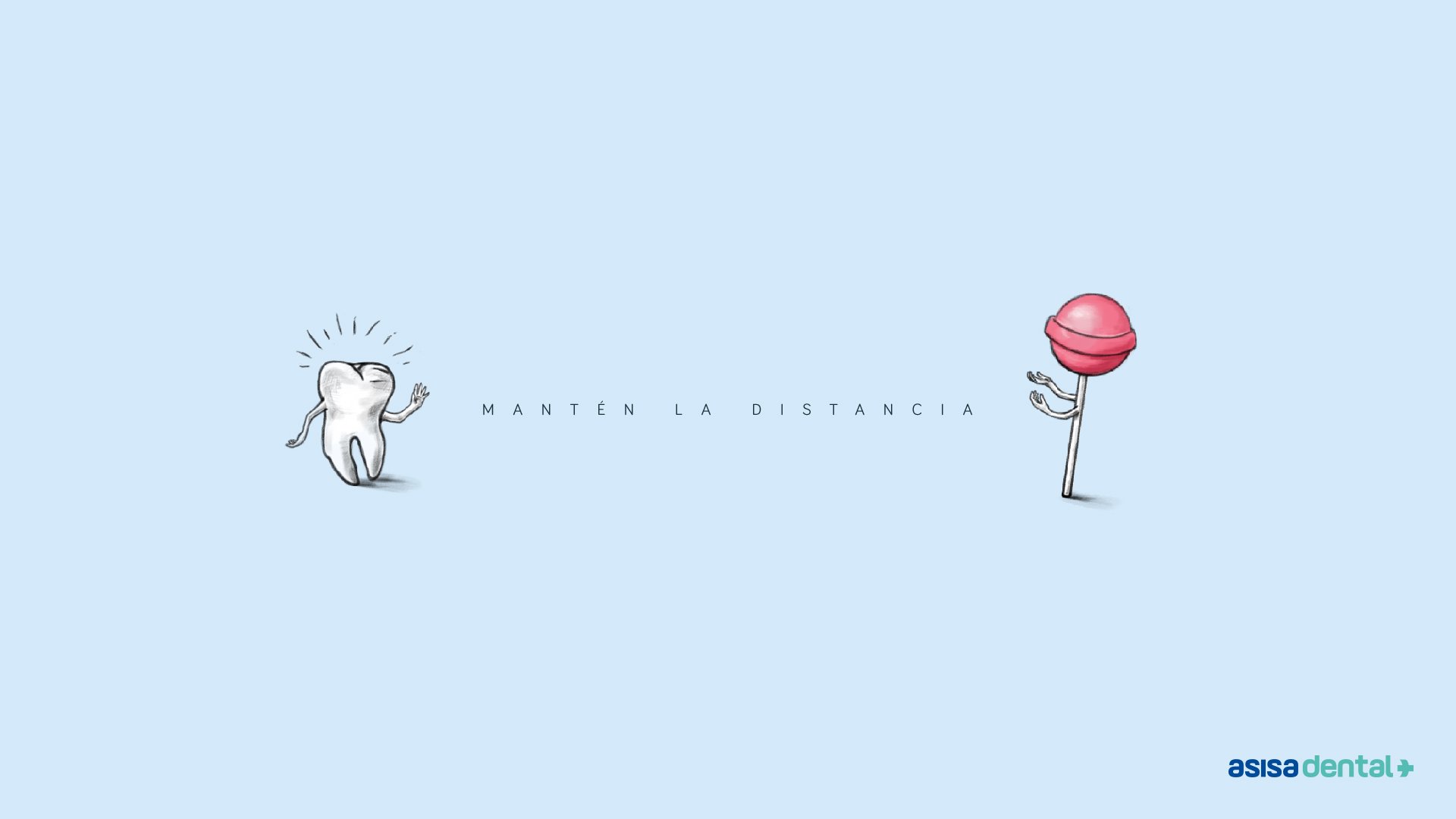 MANTEN LA DISTANCIA_MUELAS_HORIZONTAL_CHUPETE.jpg