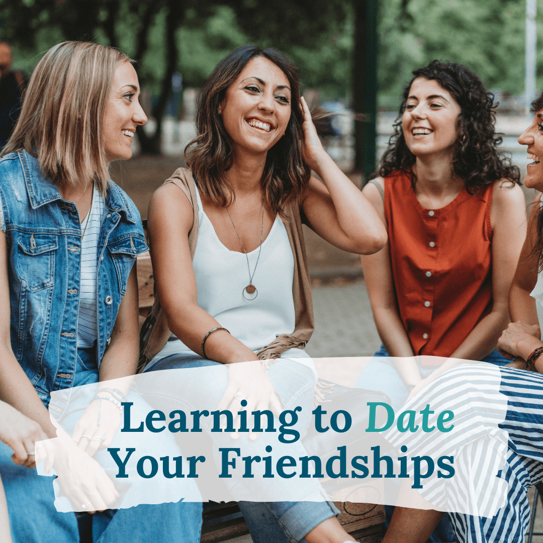 Attachment Therapy: Learning to Date Your Friendships