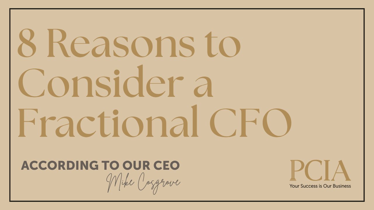 Eight Reasons to Consider a Fractional CFO