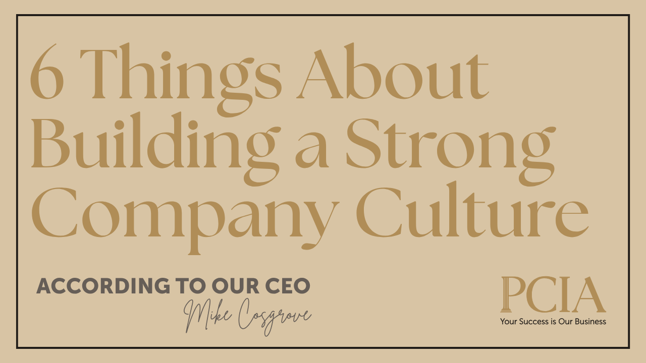 Six Things to Know About Building a Strong Company Culture