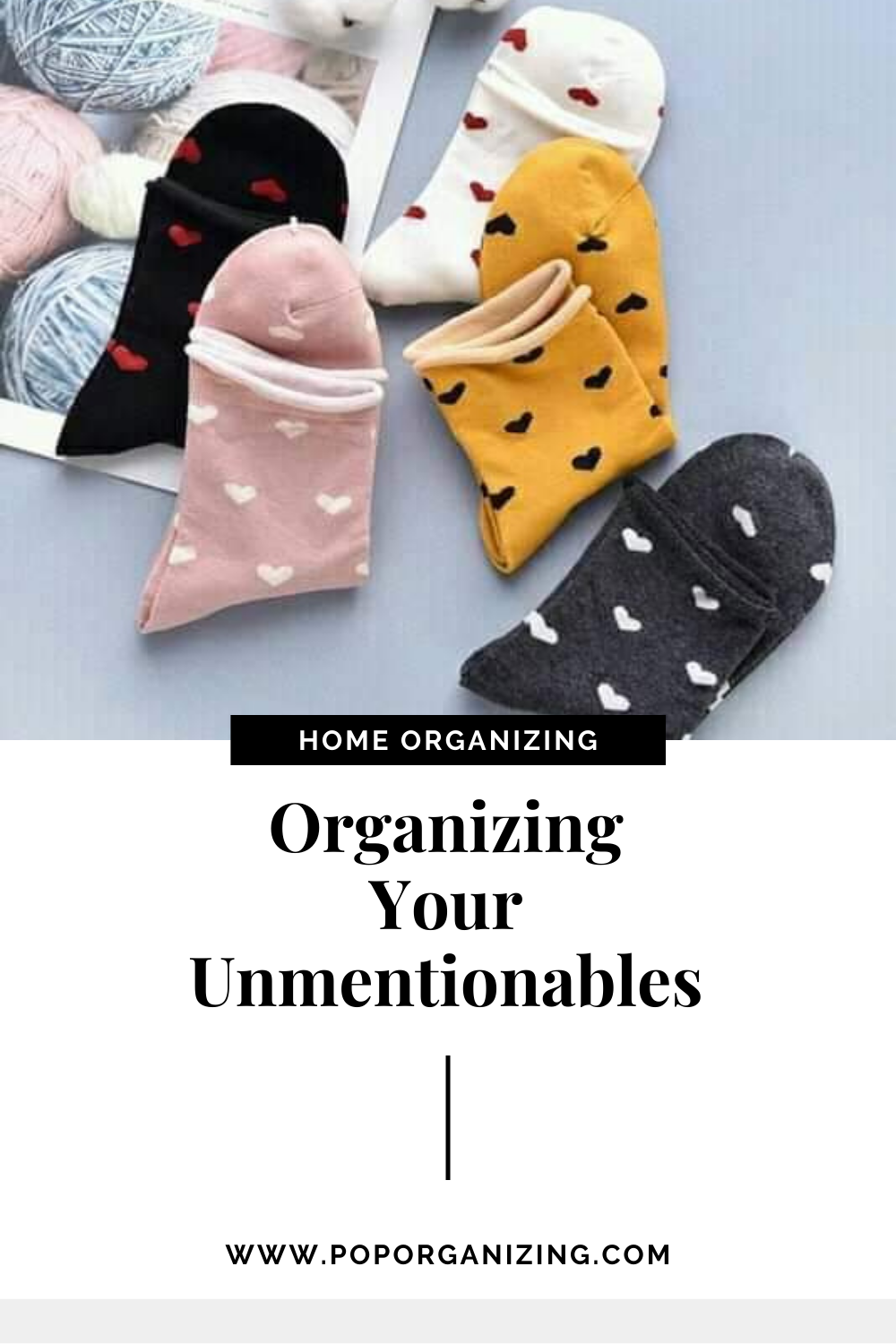 Organizing Your Unmentionables
