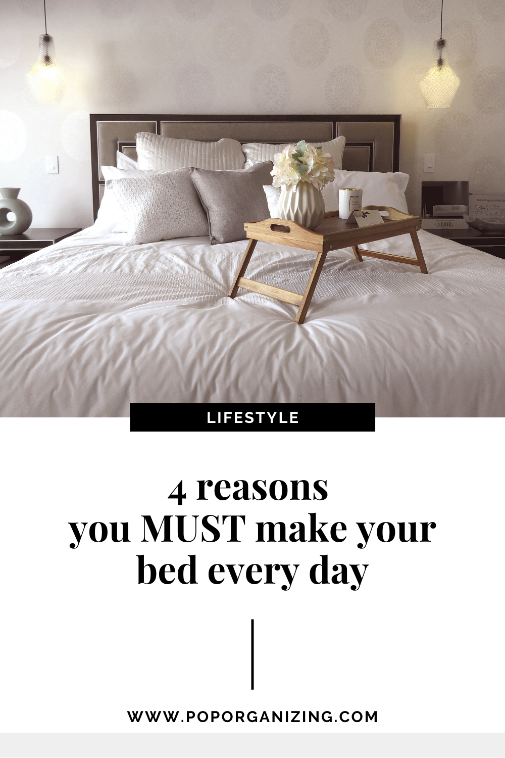 4 reasons you MUST make your bed everyday