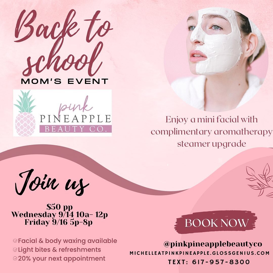 Event announcement!!

Come and join us for a Back to school Moms event 🤗

Grab a friend and enjoy a mini facial with a free aromatherapy steamer upgrade as well as some light bites and refreshments. 

2 dates options for events to accommodate the wo