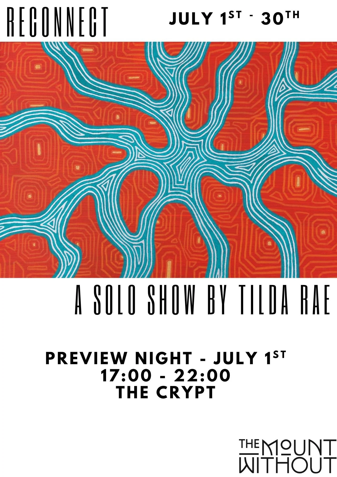 'RECONNECT' : A SOLO EXHIBITION BY TILDA RAE