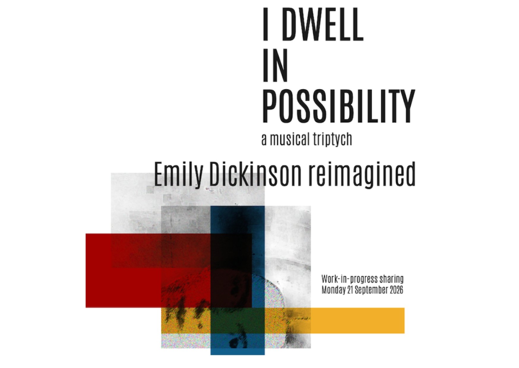 I Dwell in Possibility