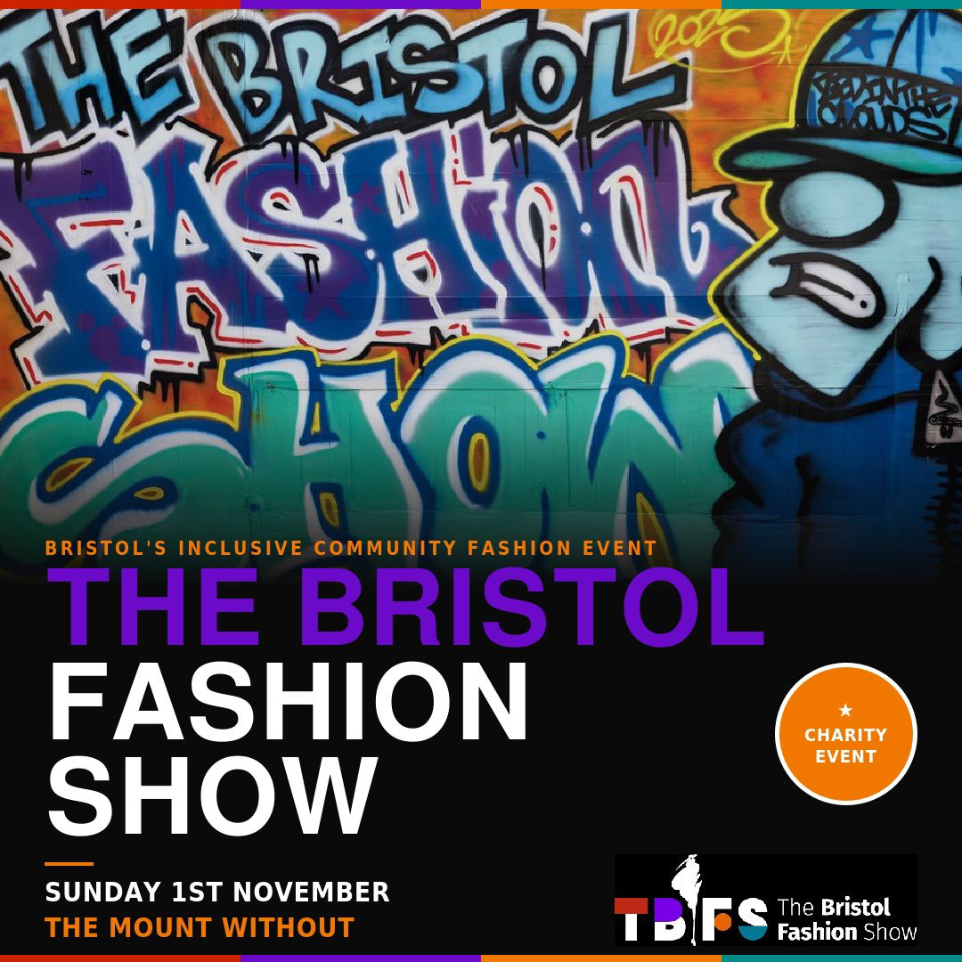 The Bristol Fashion Show