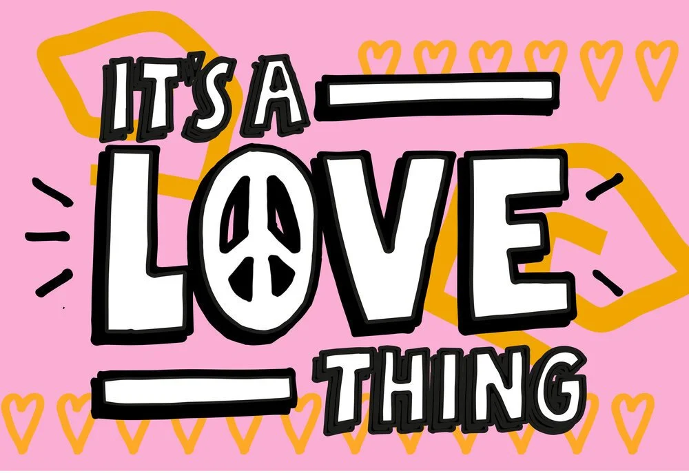 its-a-love-thing-type-illustration-greg-ak-typography-funky-colourful-bold-designer.jpg