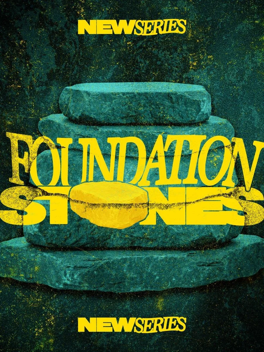 Foundational Stones