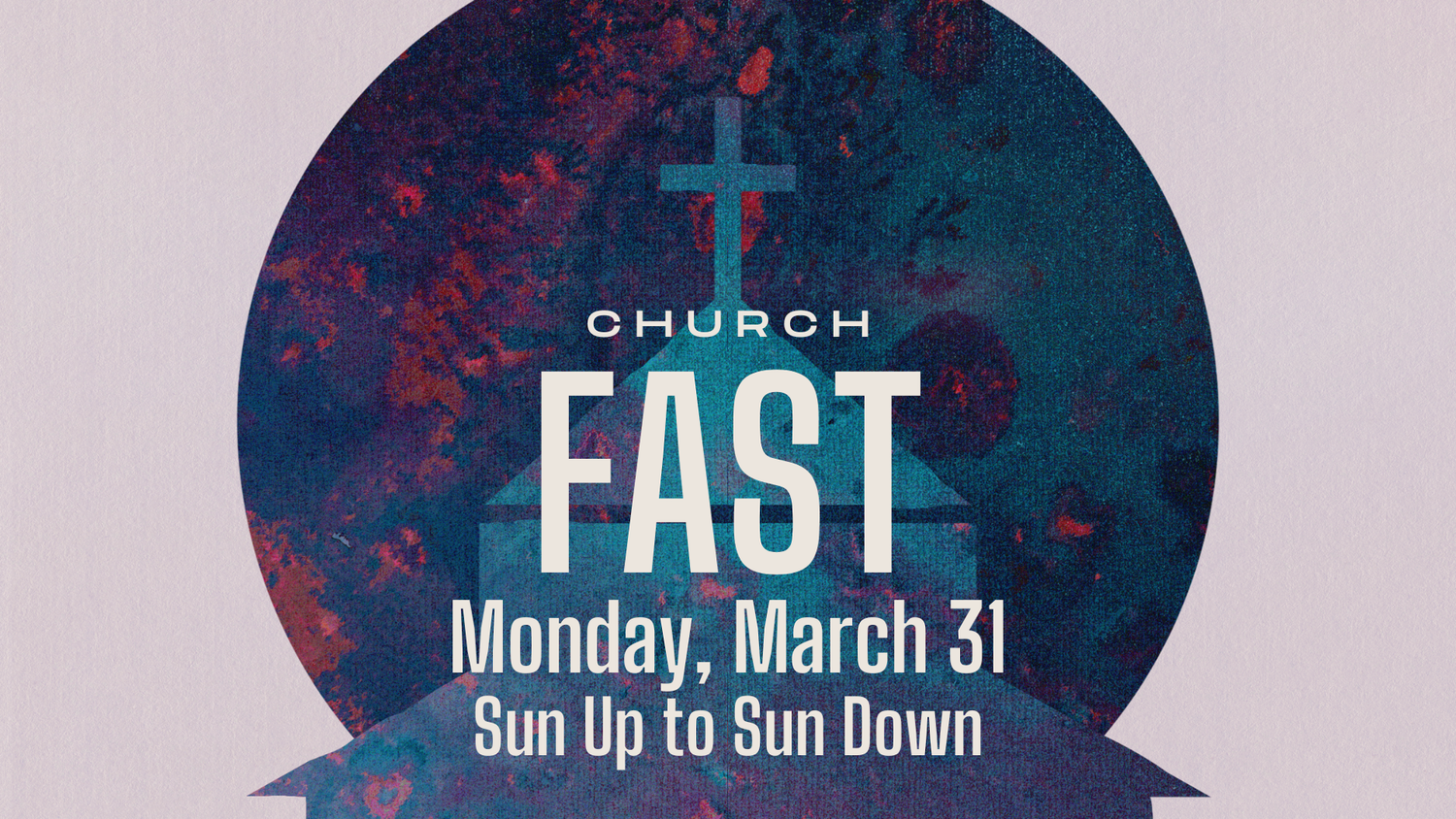 Church-wide Fast — Hope City Community Church