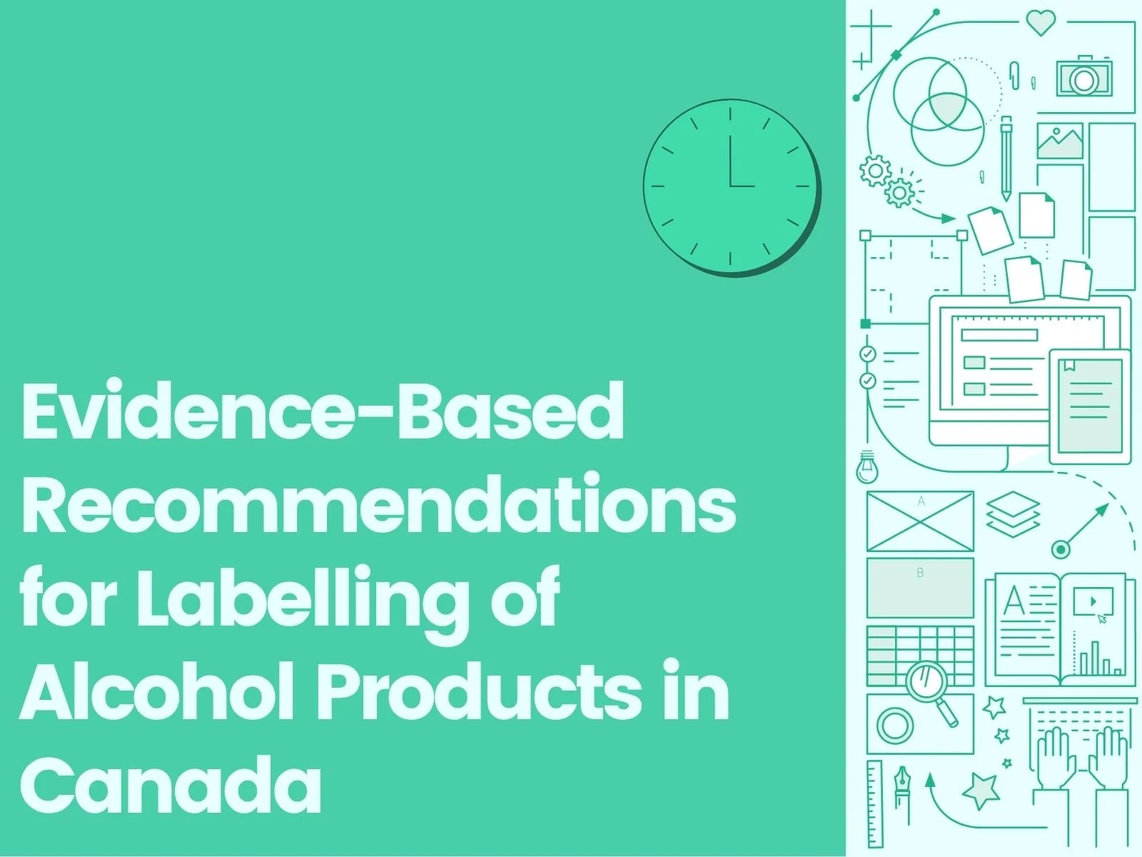 Evidence-Based Recommendations for Labelling of Alcohol Products in Canada