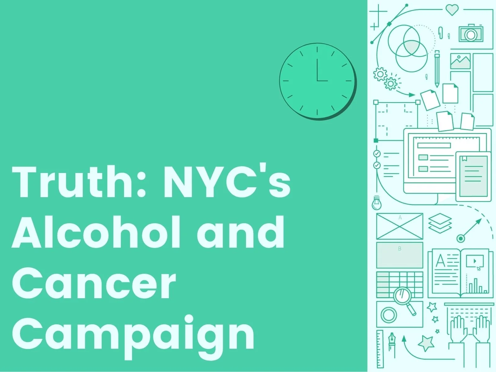 Truth: NYC’s Alcohol and Cancer Campaign