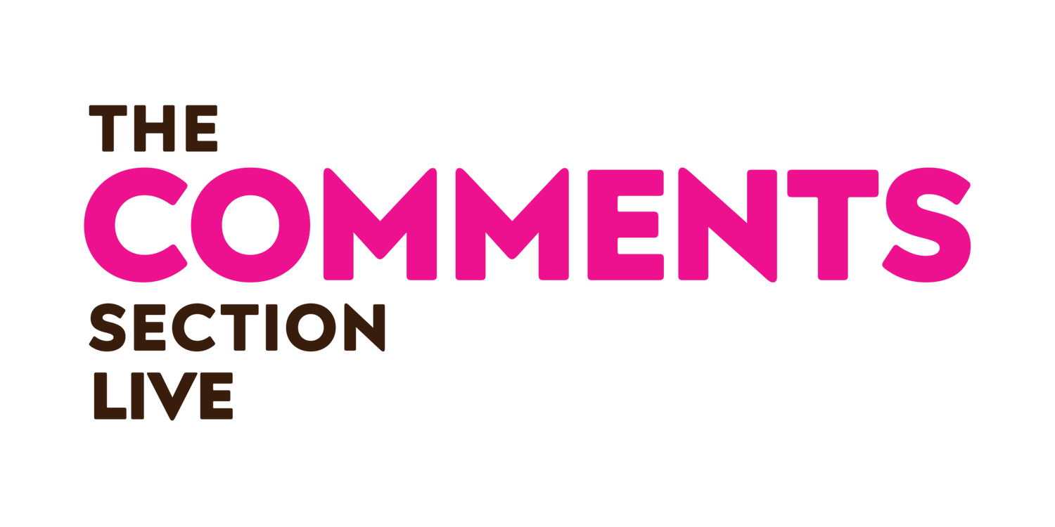 The Comments Section