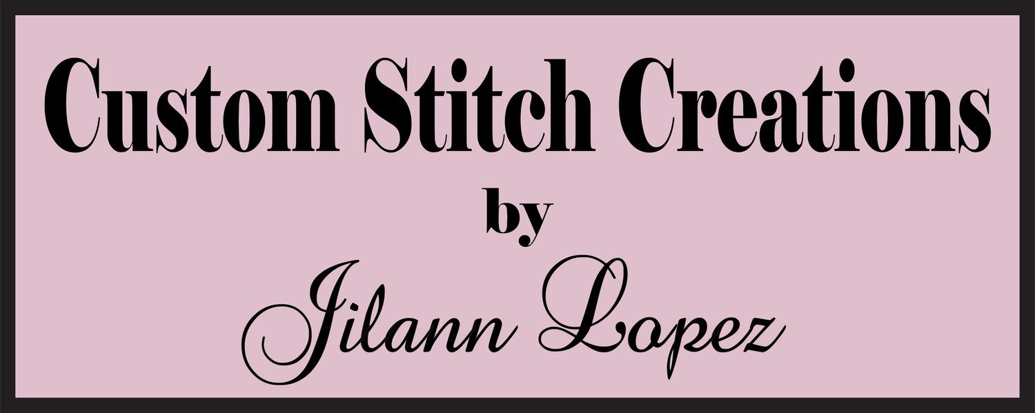 Custom Stitch Creations by Jilann Lopez