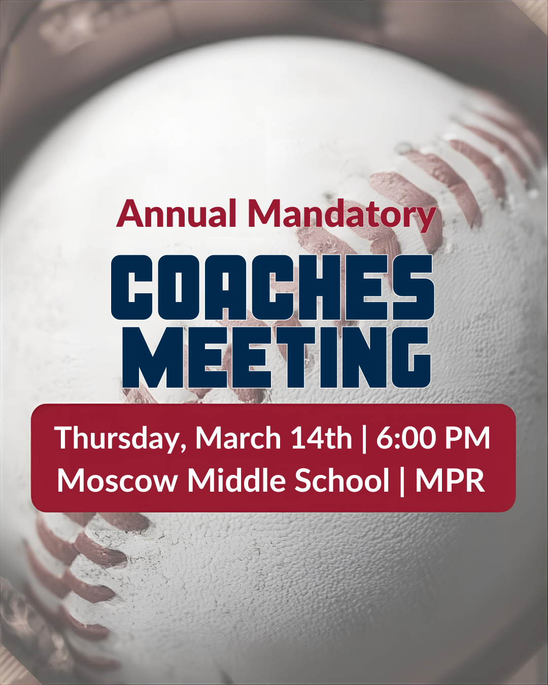 Annual Mandatory Coaches Meeting
