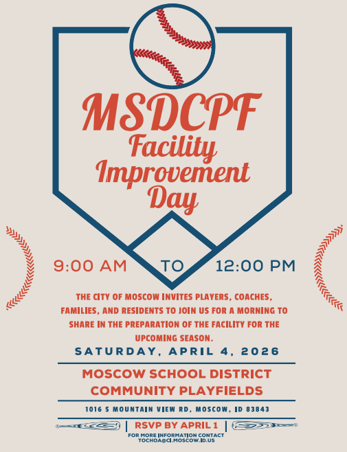 2026 Moscow School District Community Playfields Facility Improvement Day 