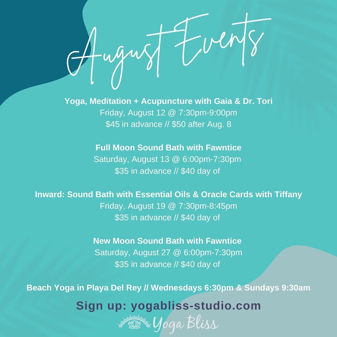 😇 Community events happening in August ✨ 
.

#yogablissla #yoga #layoga #losangeles #westchester #playadelrey #inglewood #marinadelrey #elsegundo #bliss #spirit #zen #love #community #move #breathe #stretch #yogagirl #yogafriends #yogaeverydamnday #