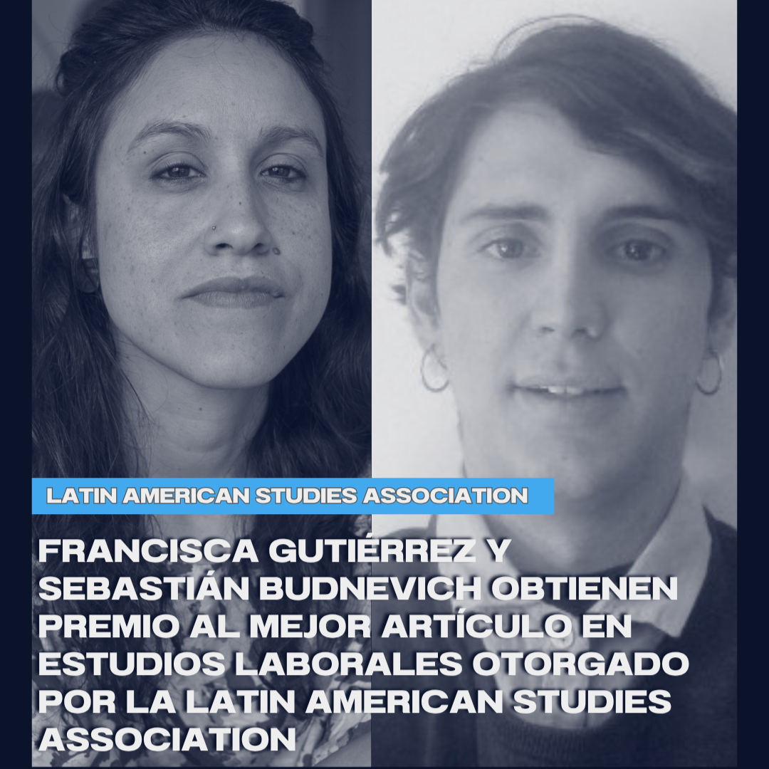 Francisca Gutiérrez y Sebastián Budnevich ganan premio de la Latin American Studies Association