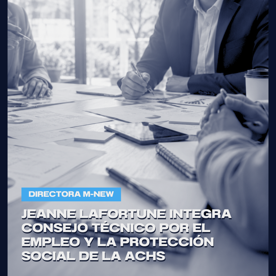 Directora Jeanne Lafortune integra Consejo Técnico por el Empleo y la Protección Social de la Achs