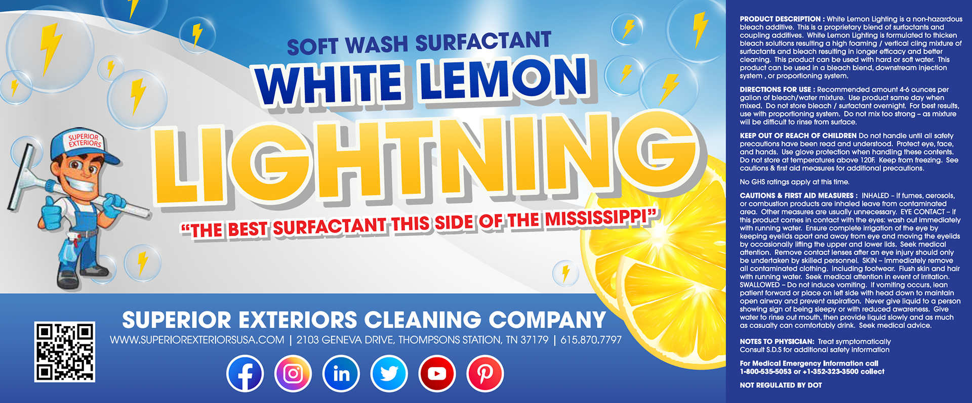 Label for White Lemon Lighting, a soft wash surfactant with a lemon graphic, featuring a cartoon worker in blue overalls and a white cap that says 'Superior Exteriors,' holding a long cleaning tool. The label includes product description, directions,