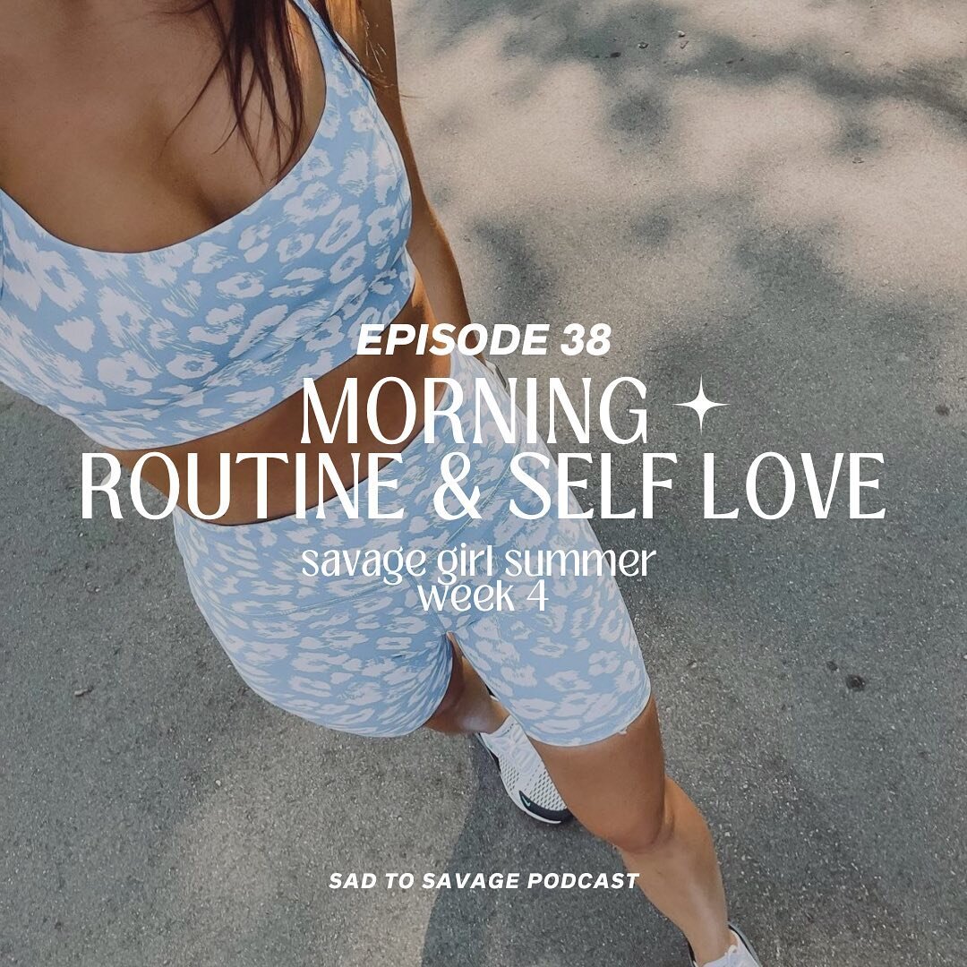 Hey Besties, it's Week 4 of the Savage Girl Summer! First, THANK YOU for sticking with me as I get through this move!

This week focuses on how to build your morning routine and the habit loops that will set your morning up for success. We also get i