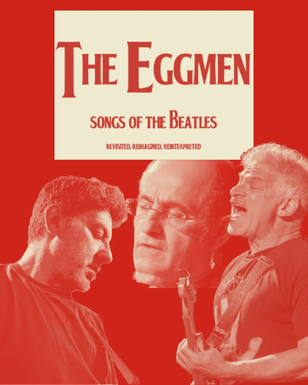 Don't miss the Eggmen this Thursday, Sept 4th 5-8pm at the Dowd Agencies Performance Stage!
Headlining sold out area Beatles tribute shows in Western
MA for the last dozen years, the Eggmen have now branched out to work smaller venues as trio. Featur