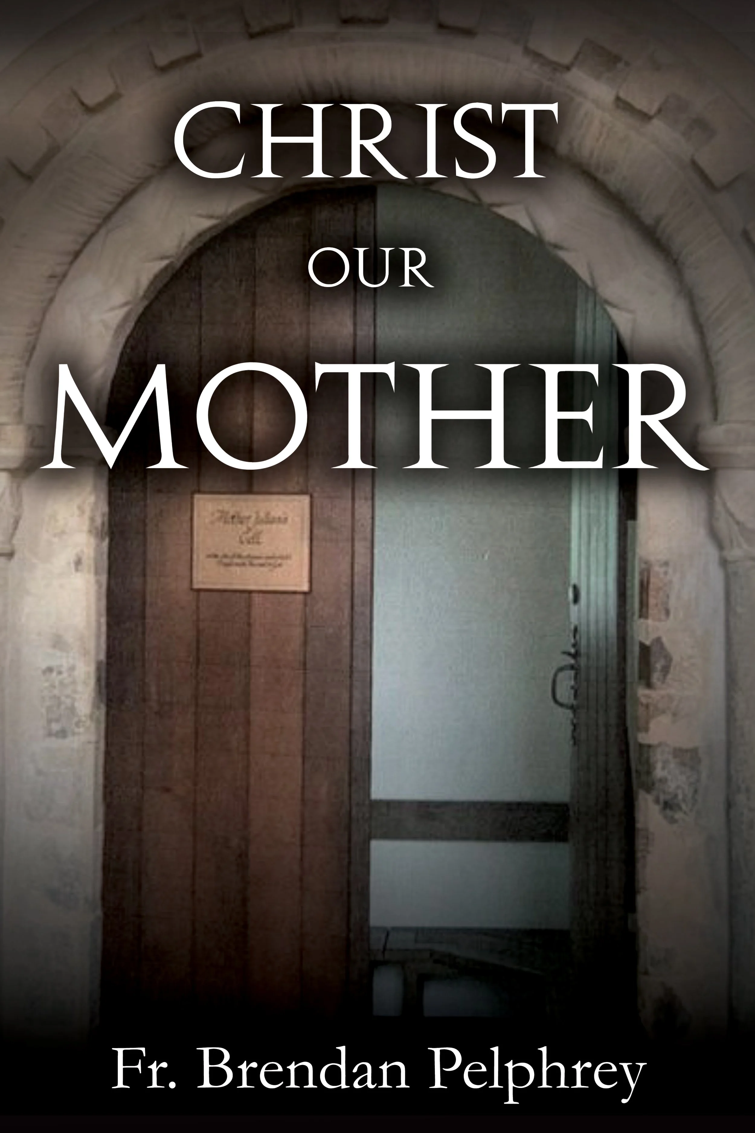 Christ_Our_Mother_Front_Cover_Revised.jpg