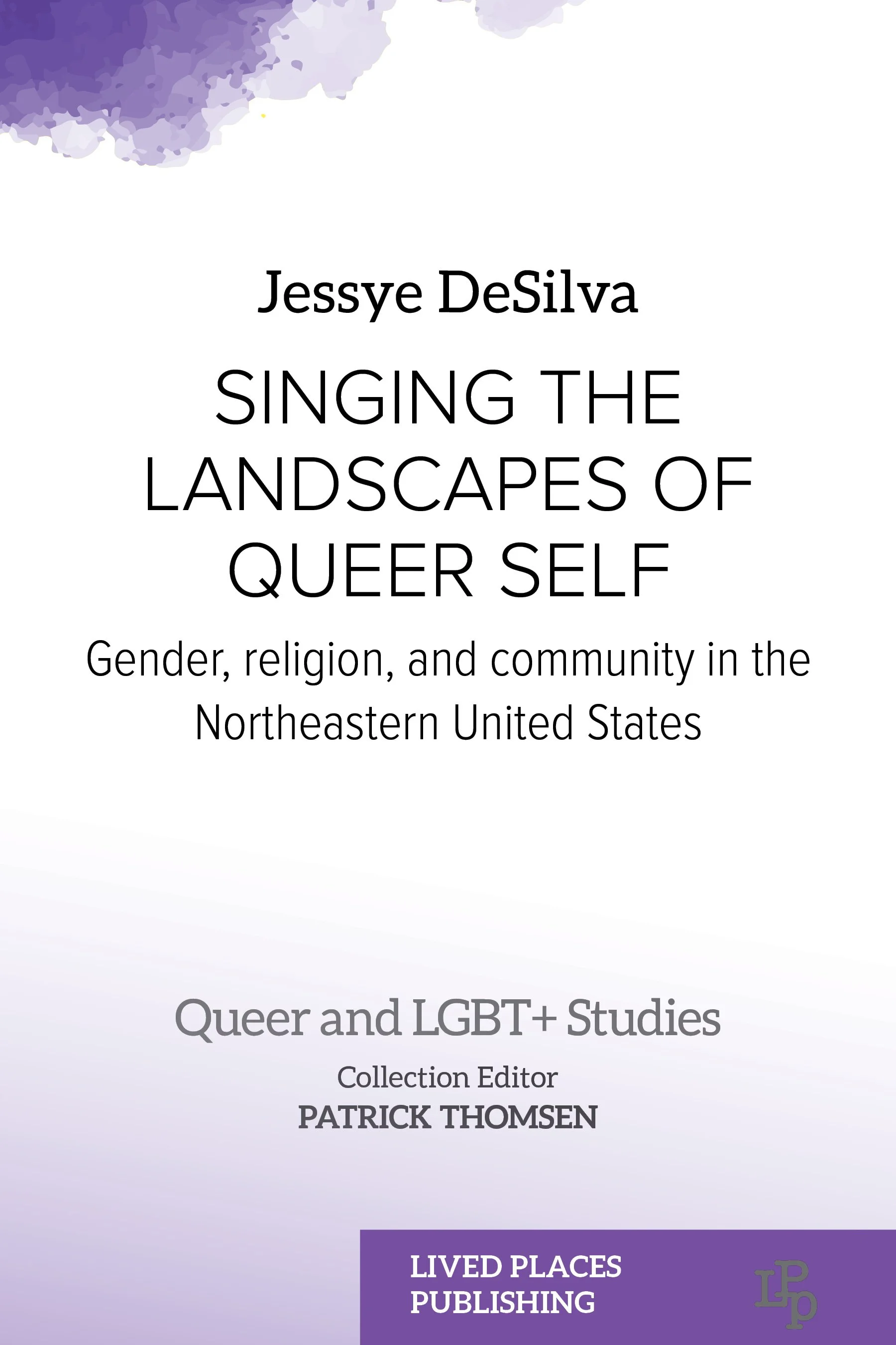 White book cover with simple black text stating Singing The Landscapes of Queer Self by Jessye DeSilva