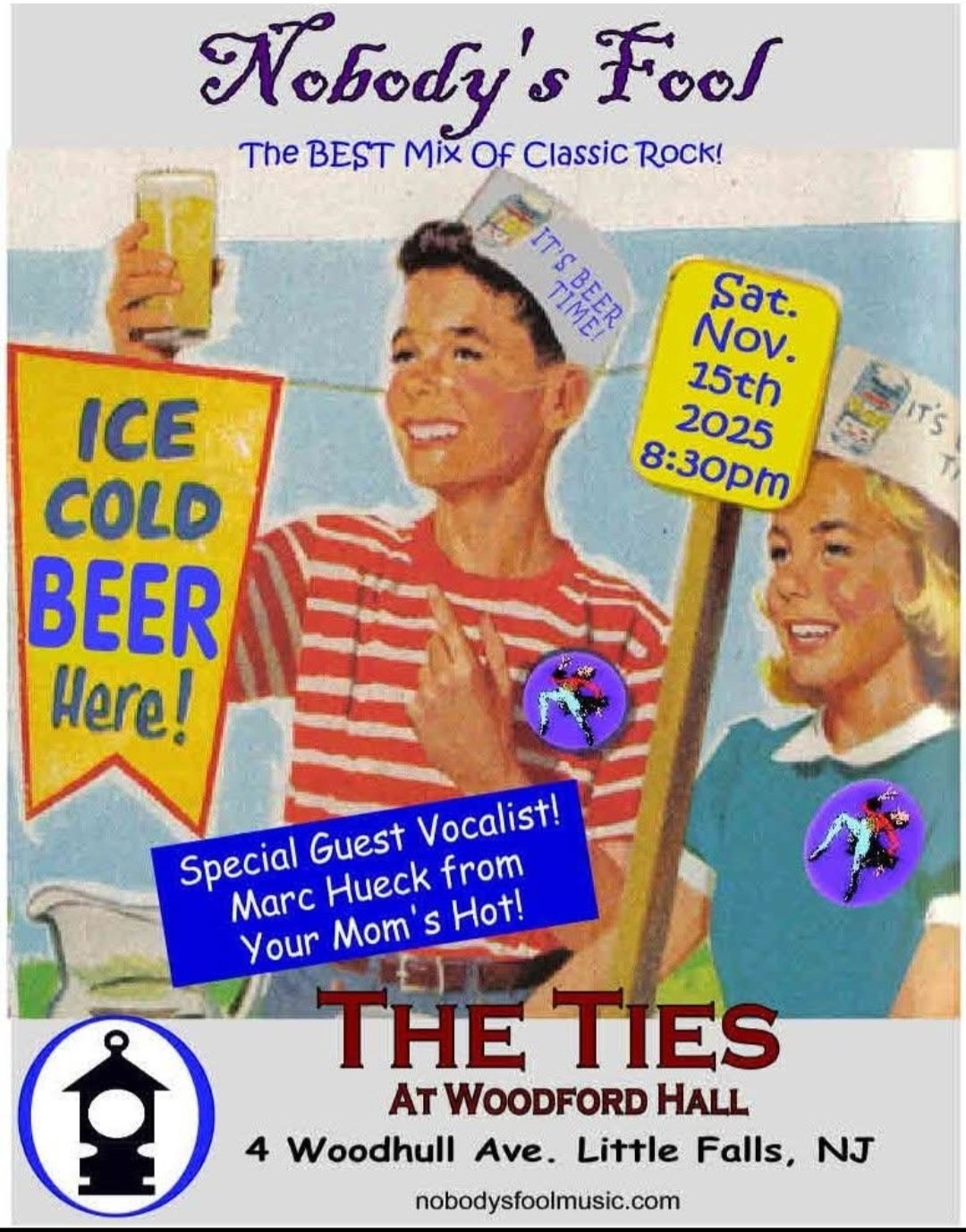 Nobodys Fool w/ Special guest Vocalist Marc Hueck from Your Mom’s Hot !