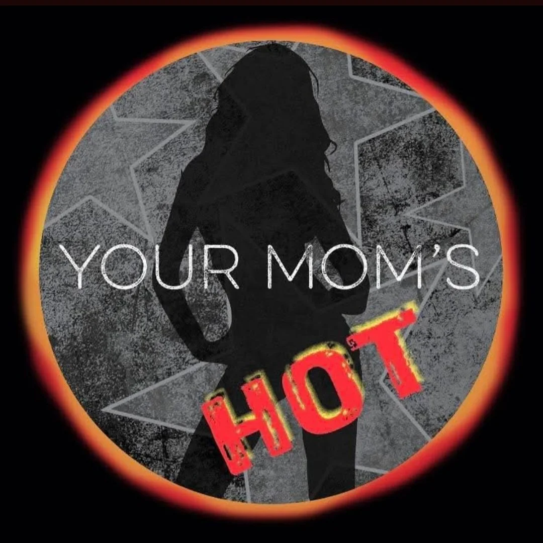 Your Mom's Hot Band